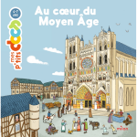 Au coeur du moyen �ge (jeunesse)