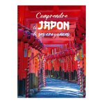 Comprendre le japon (reli�)