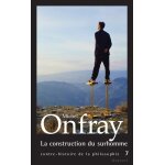 La construction du surhomme - jean - marie guyau, friedrich nietzsche (broch�)