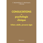 Consultations en psychologie clinique - enfant, adulte, personne �g�e (broch�)
