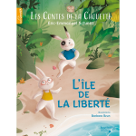 Les contes de la chouette - tome 2 : l'�le de la libert� (jeunesse)