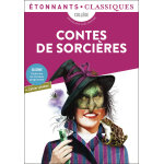 Contes de sorci�res - afnassiev, b�, clavel, dahl, friot, grimm, gripari, hom�re, montelle, ovide, rabelais, ...