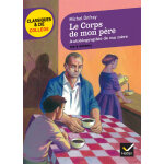 Le corps de mon pre, suivi d'autobiographie de ma mre - deux rcits d'enfance et d'adolescence (poche) ...