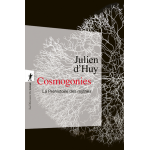 Cosmogonies - la pr�histoire des mythes (poche)