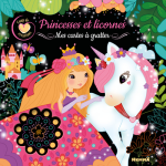 Coup de coeur cr�ations - princesses et licornes - mes cartes � gratter (broch�)