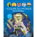 La coupe du monde de football (broch�)