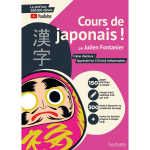 Cours de japonais ! cahier pratique : j'apprends à écrire les kanji (broché) Cours de japonais ! cahier pratique : j'apprends à écrire les kanji (broché)