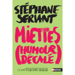 Court toujours : miettes (humour dcal) (jeunesse)