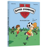 Super crampons football club - tome 01 des rves plein la tte (bd)