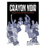Crayon noir - samuel paty, histoire d'un prof (bd)