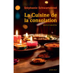 La cuisine de la consolation - rcits et recettes (broch)