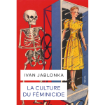 La culture du fminicide (broch)