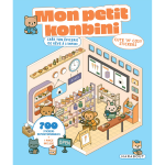 Cute 'n' cosy stickers - mon petit konbini - cr�e ton �picerie de r�ve � l'infini (broch�)
