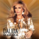 Dalida 30 ans dj (1987 - 2017)