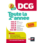 Dcg - toute la 2e ann�e du dcg 2, 4, 5, 6, 10 en fiches - r�vision 2025 - 2026 (broch�)