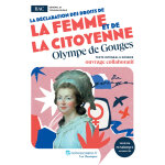 D�claration des droits de la femme et de la citoyenne, olympe de gouges (broch�)
