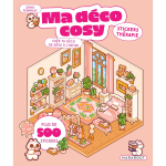 Ma d�co cosy - stickers th�rapie - cr�e ta d�co de r�ve � l'infini (broch�)