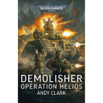 Demolisher : op�ration helios (grand format)