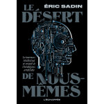 Le d�sert de nous - m�mes (broch�)