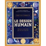 Le design humain - d�couvrez la personne que vous �tes cens� �tre (broch�)