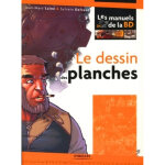 Le dessin des planches (broch�)