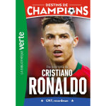 Destins de champions 07 (ned) - une biographie de cristiano ronaldo (poche) Destins de champions 07 (ned) - une biographie de cristiano ronaldo (poche)