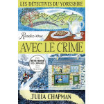 Les détectives du yorkshire - tome 1 rendez - vous avec le crime (grand format) Les détectives du yorkshire - tome 1 rendez - vous avec le crime (grand format)