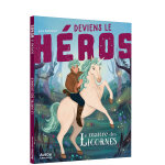 Deviens le heros - le maitre des licornes (broch)