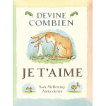 Devine combien je t'aime (poche)