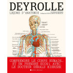 Deyrolle - le�ons d'anatomie (reli�)