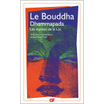 Dhammapada - les stances de la loi (broch)