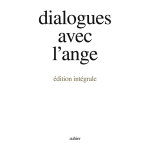 Dialogues avec l'ange (edition integrale) - - un document recueilli par gitta mallasz (coffret)