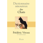 Dictionnaire amoureux des chats (broch�)