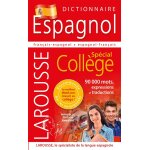 Dictionnaire espagnol - spécial collège (relié) Dictionnaire espagnol - spécial collège (relié)