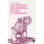 Dictionnaire des symboles, mythes et croyances (poche)