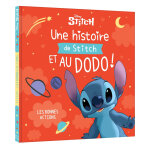 Une histoire de stitch et au dodo ! - tome 2 : les bonnes actions (jeunesse)