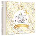 Disney - mon livre de naissance, mes premiers souvenirs (dumbo) - dumbo (spirale)