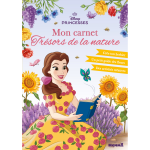 Disney princesses - mon carnet tr�sors de la nature (broch�)