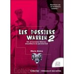 Les dossiers warren tome 2 - ed & lorraine warren, enquteurs du paranormal (broch)