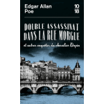 Double assassinat dans la rue morgue et autres enquêtes du chevalier dupin (poche) Double assassinat dans la rue morgue et autres enquêtes du chevalier dupin (poche)