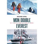 Mon double everest - du vendée globe au toit du monde (broché) Mon double everest - du vendée globe au toit du monde (broché)