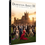 Downton abbey iii : le grand final