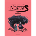 Les dragons de nalsara, tome 03 - la citadelle noire dragons de nalsara 3 ne (bd)