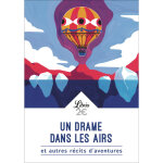 Un drame dans les airs et autres r�cits d'aventures - et autres r�cits d'aventures (poche)