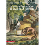 Le droit et les fables de jean de la fontaine (broch)