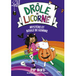 Dr�le de licorne - tome 08 myst�re et boule de gomme (poche)