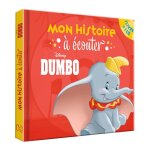 Dumbo - mon histoire � �couter - l'histoire du film - livre cd - disney (livre lu)