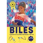 L'ecole des champions - tome 2 : simone biles - l'école des champions - tome 2 (jeunesse) L'ecole des champions - tome 2 : simone biles - l'école des champions - tome 2 (jeunesse)