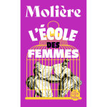 L'ecole des femmes (poche)