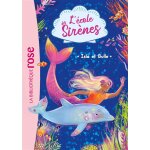 L'cole des sirnes 01 - isla et bulle (poche)